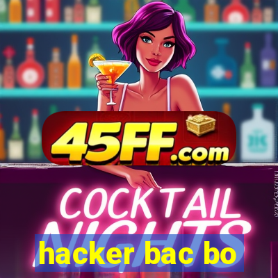 hacker bac bo